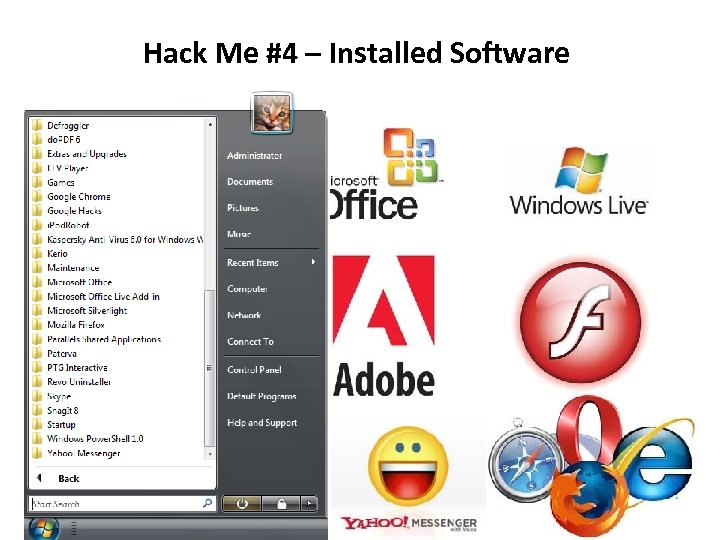 Hack Me #4 – Installed Software 
