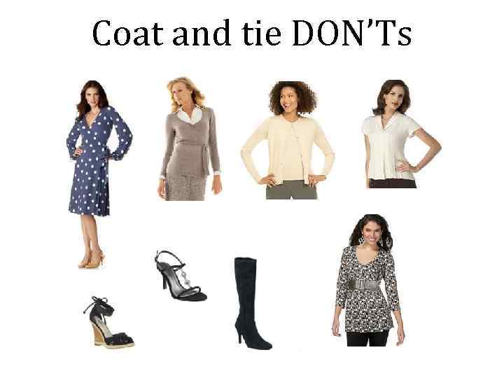 Coat and tie DON’Ts 