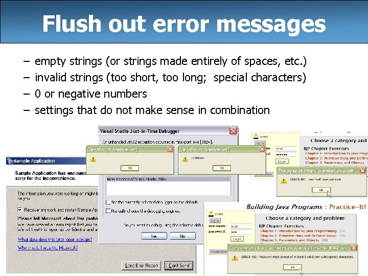 Flush out error messages – – empty strings (or strings made entirely of spaces,