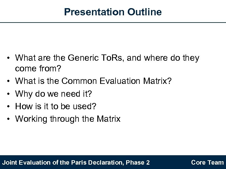 Presentation Outline • What are the Generic To. Rs, and where do they come