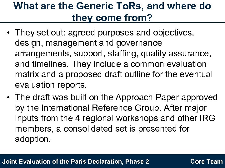 What are the Generic To. Rs, and where do they come from? • They