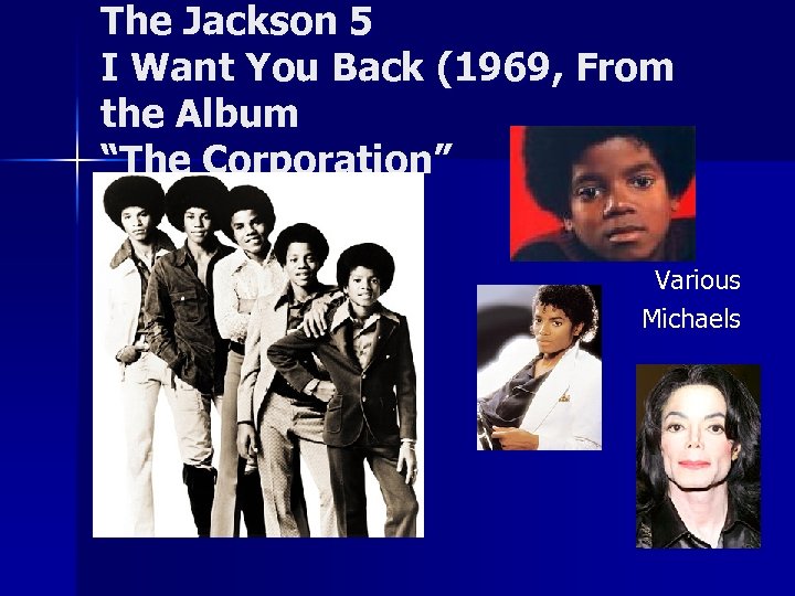 The Jackson 5 I Want You Back (1969, From the Album “The Corporation” Various