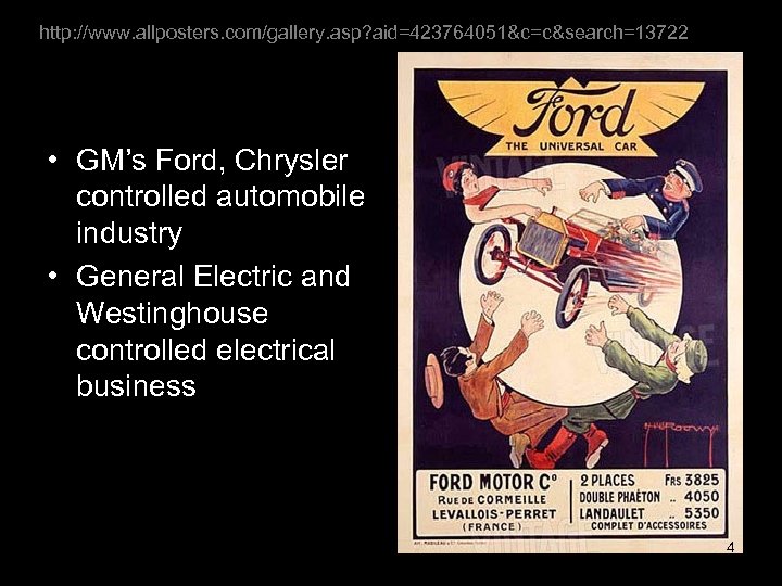 http: //www. allposters. com/gallery. asp? aid=423764051&c=c&search=13722 • GM’s Ford, Chrysler controlled automobile industry •