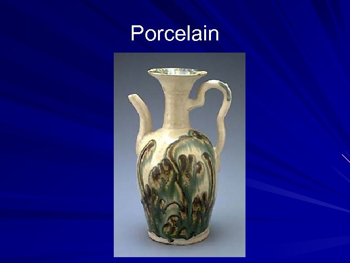 Porcelain 