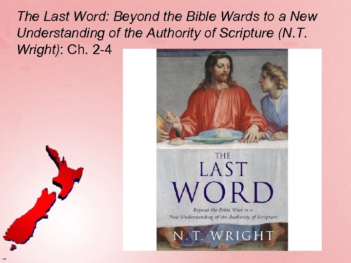 The Last Word: Beyond the Bible Wards to a New Understanding of the Authority