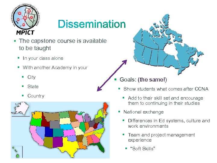 § The capstone course is available to be taught § In your class alone