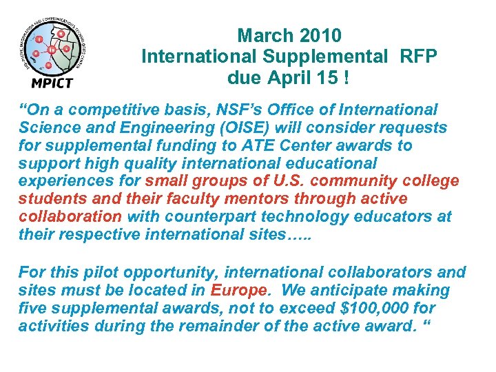 Trip of 13 MPICT students to CFI-Paris Gambetta Capstone March 2010 International Supplemental RFP