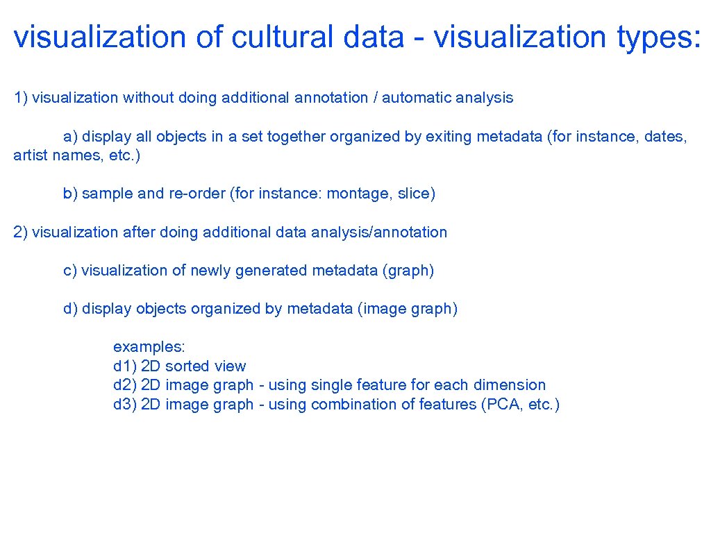 visualization of cultural data - visualization types: 1) visualization without doing additional annotation /