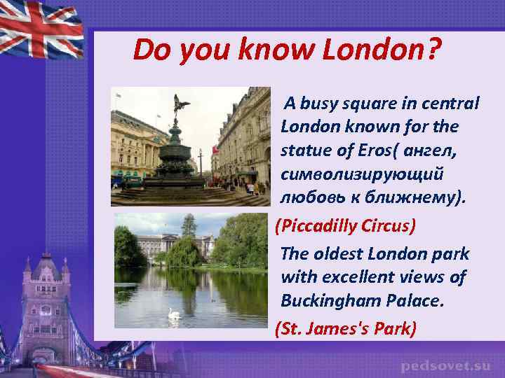 Do you know London? A busy square in central London known for the statue