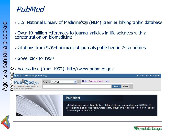 Agenzia sanitaria e sociale regionale Pub. Med • U. S. National Library of Medicine's®