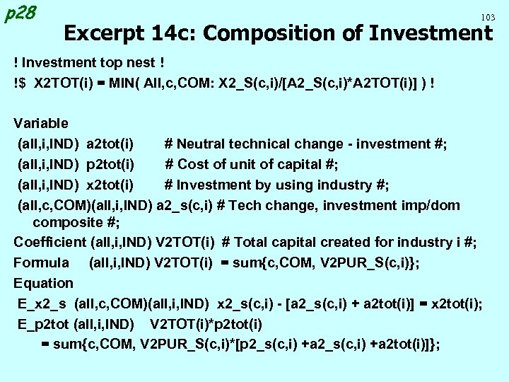 p 28 103 Excerpt 14 c: Composition of Investment ! Investment top nest !