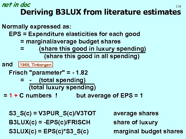 not in doc 116 Deriving B 3 LUX from literature estimates Normally expressed as: