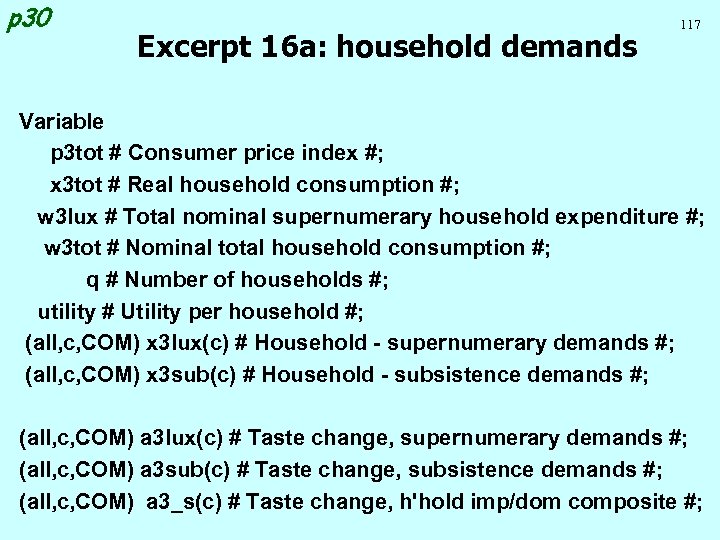 p 30 Excerpt 16 a: household demands 117 Variable p 3 tot # Consumer