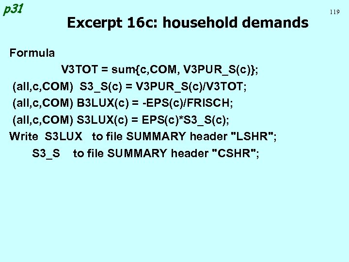 p 31 Excerpt 16 c: household demands Formula V 3 TOT = sum{c, COM,