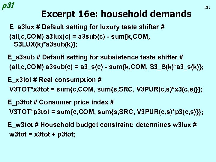 p 31 Excerpt 16 e: household demands E_a 3 lux # Default setting for