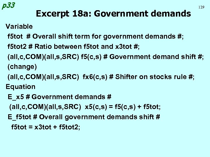 p 33 Excerpt 18 a: Government demands 129 Variable f 5 tot # Overall