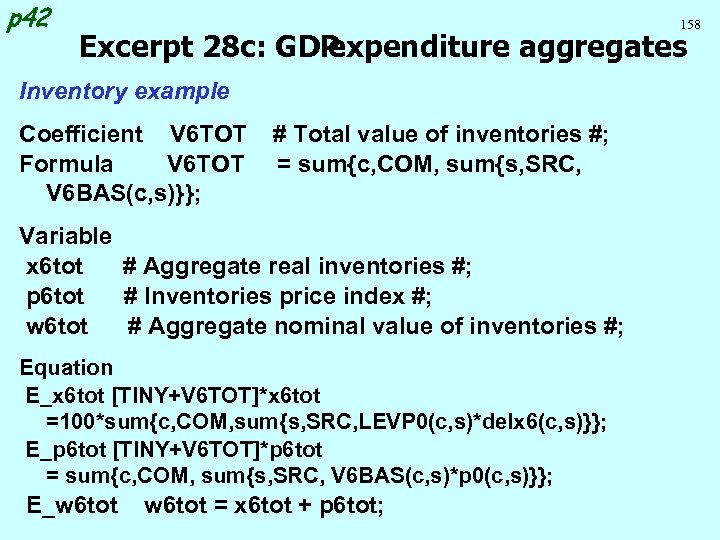 p 42 158 Excerpt 28 c: GDP expenditure aggregates Inventory example Coefficient V 6