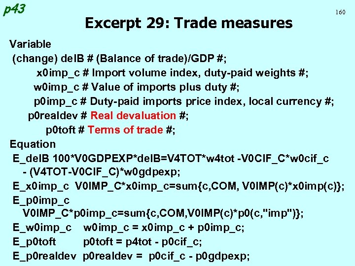 p 43 Excerpt 29: Trade measures 160 Variable (change) del. B # (Balance of