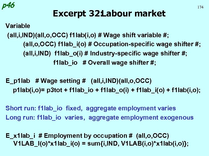 p 46 Excerpt 32: Labour market 174 Variable (all, i, IND)(all, o, OCC) f