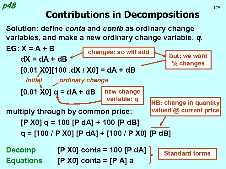 p 48 Contributions in Decompositions 179 Solution: define conta and contb as ordinary change