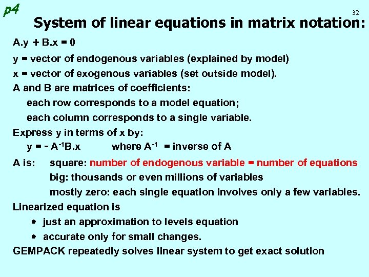 p 4 32 System of linear equations in matrix notation: A. y + B.