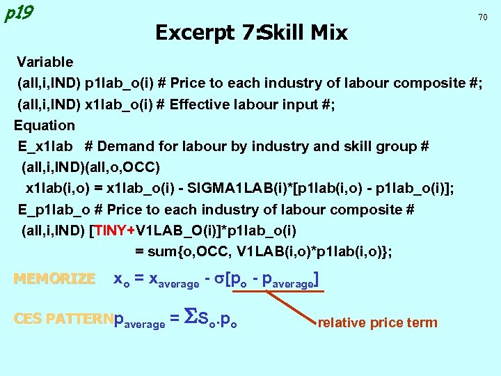 p 19 Excerpt 7: Skill Mix 70 Variable (all, i, IND) p 1 lab_o(i)