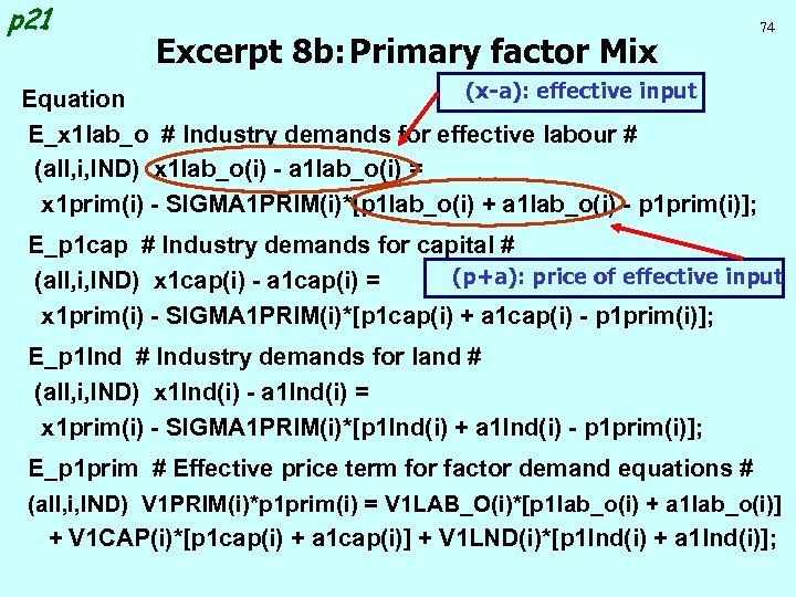 p 21 Excerpt 8 b: Primary factor Mix 74 (x-a): effective input Equation E_x