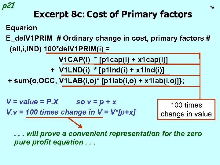 p 21 Excerpt 8 c: Cost of Primary factors 76 Equation E_del. V 1