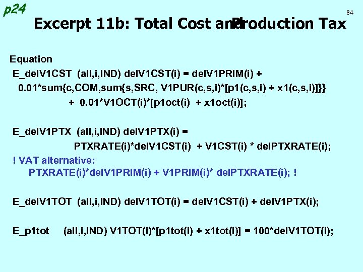 p 24 Excerpt 11 b: Total Cost and Production Tax Equation E_del. V 1