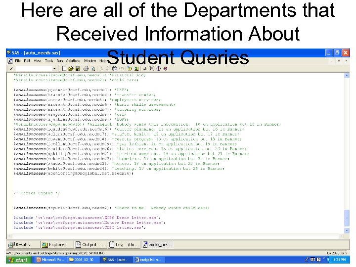 Here all of the Departments that Received Information About Student Queries 