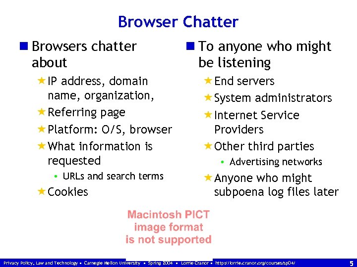 Browser Chatter n Browsers chatter about «IP address, domain name, organization, «Referring page «Platform: