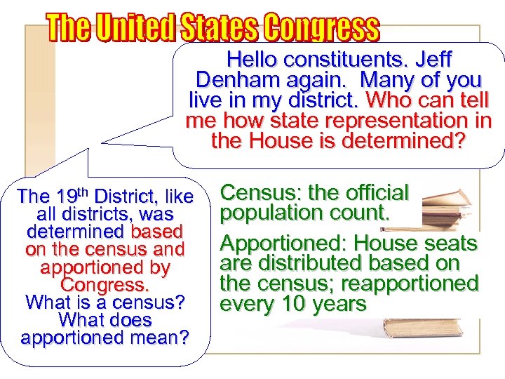 Hello constituents. Jeff Denham again. Many of you live in my district. Who can