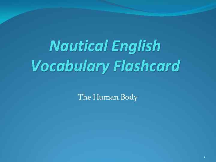Nautical English Vocabulary Flashcard The Human Body 1 