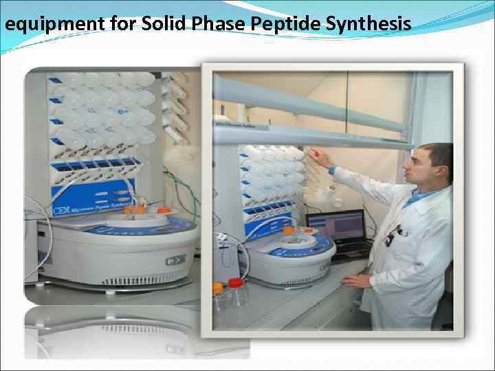  equipment for Solid Phase Peptide Synthesis 