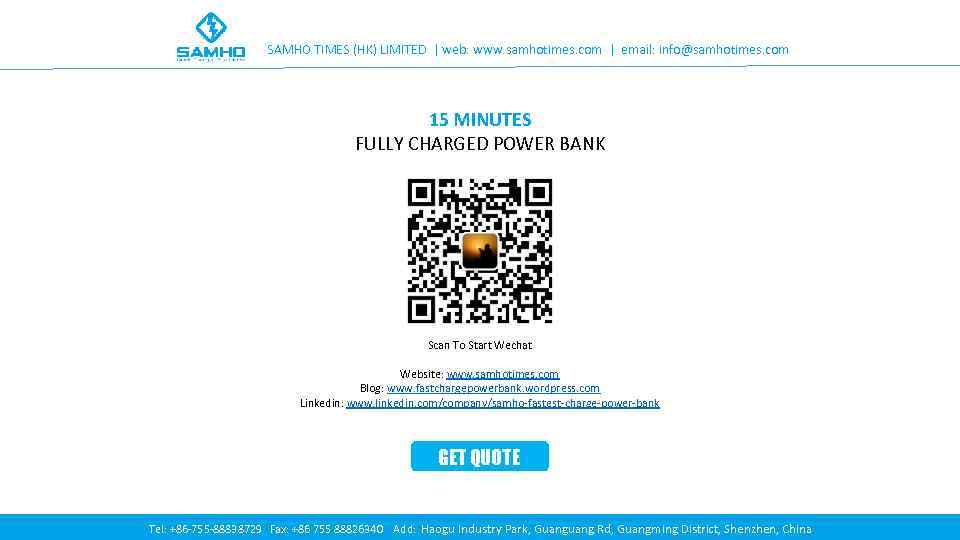 SAMHO TIMES (HK) LIMITED | web: www. samhotimes. com | email: info@samhotimes. com 15