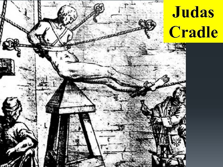 Judas Cradle 