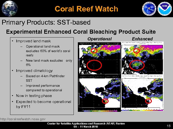 Coral Reef Watch Primary Products: SST-based Experimental Enhanced Coral Bleaching Product Suite • Improved
