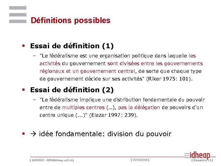Définitions possibles § Essai de définition (1) – 