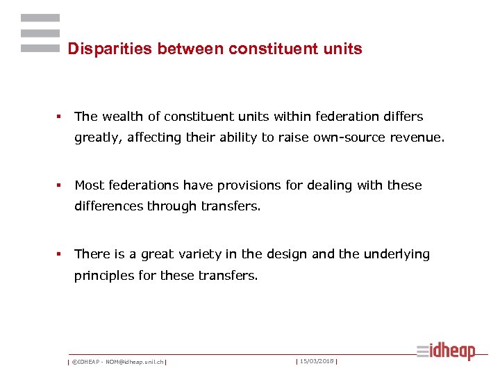 Disparities between constituent units § The wealth of constituent units within federation differs greatly,