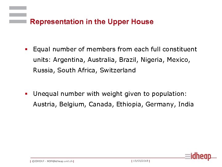 Representation in the Upper House § Equal number of members from each full constituent