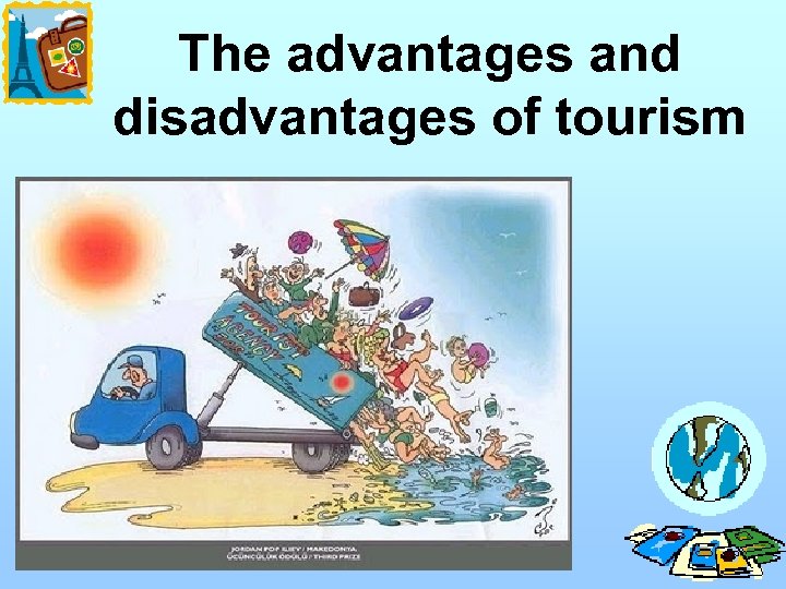 The advantages and disadvantages of tourism 