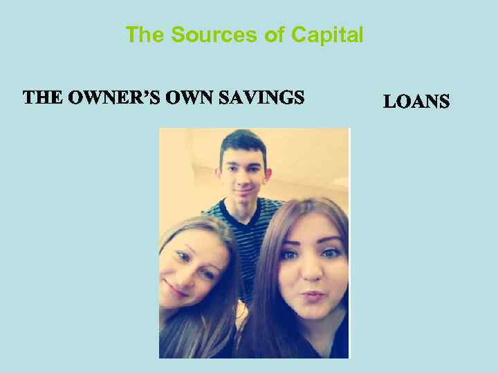 The Sources of Capital 