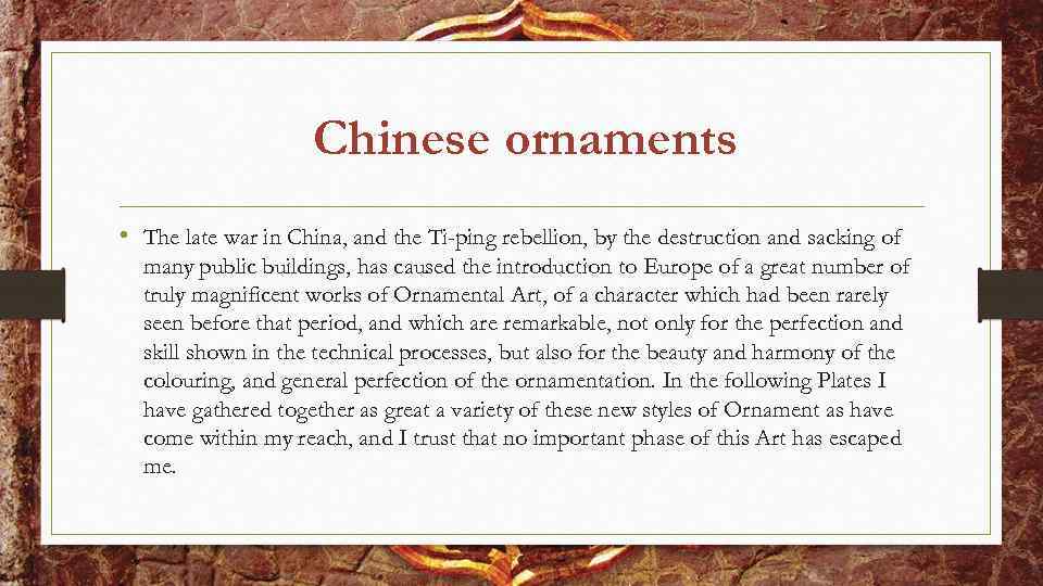Chinese ornaments • The late war in China, and the Ti-ping rebellion, by the