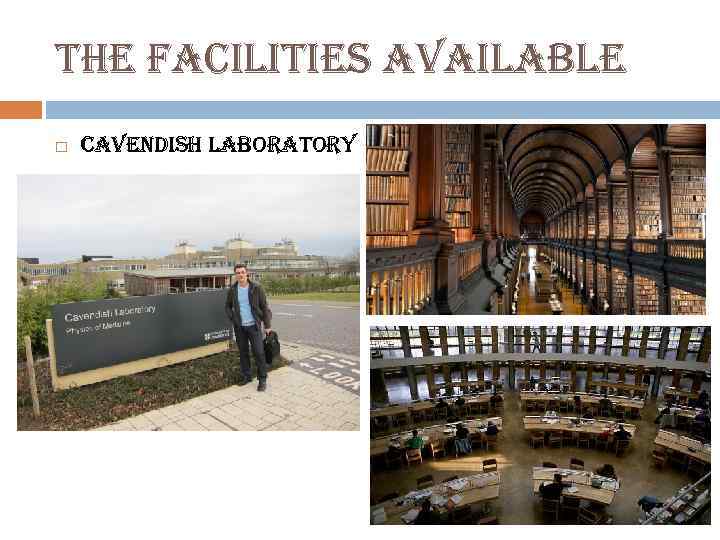 the facilities available cavendish laboratory 