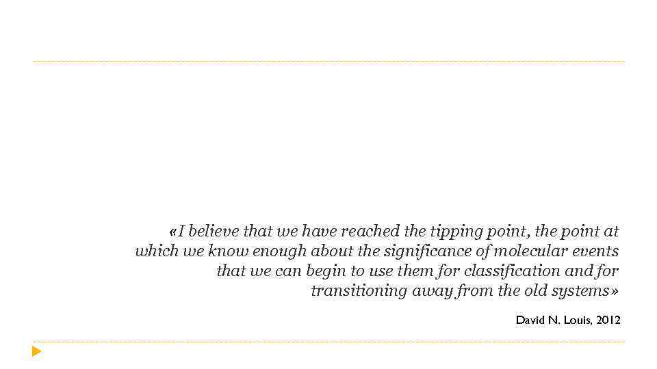  «I believe that we have reached the tipping point, the point at which