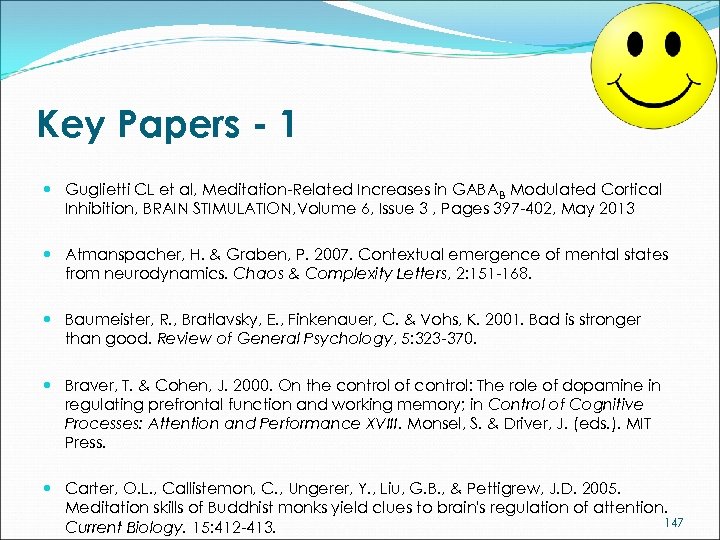Key Papers - 1 Guglietti CL et al, Meditation-Related Increases in GABA B Modulated