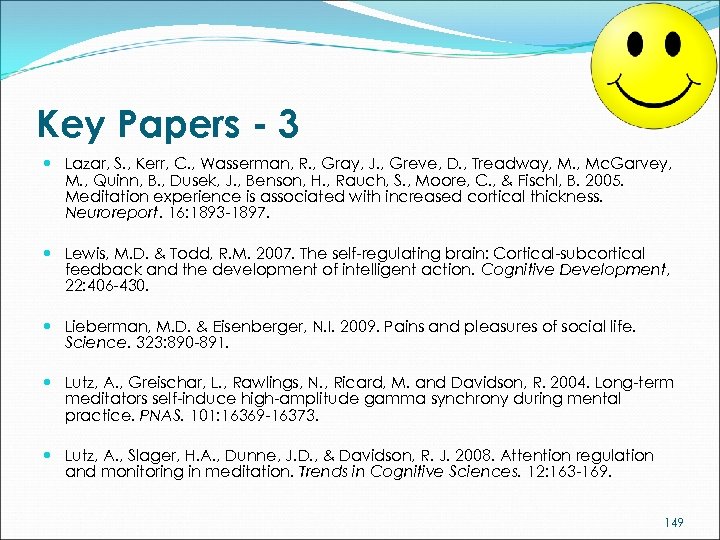 Key Papers - 3 Lazar, S. , Kerr, C. , Wasserman, R. , Gray,