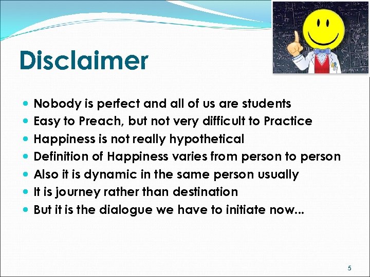 Disclaimer Nobody is perfect and all of us are students Easy to Preach, but