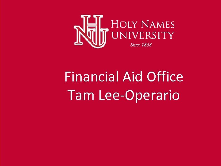 Financial Aid Office Tam Lee-Operario 