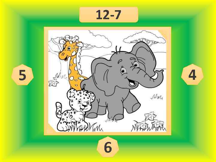 12 -7 4 5 6 